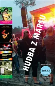 Hudba z Marsu - Pepa Nos, Slávek Janoušek, Laura a její tygři, Vojta Kiďák Tomáško - kniha z kategorie Hudba