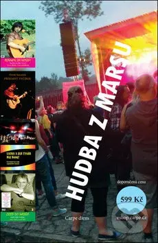 Hudba z Marsu - Pepa Nos, Slávek Janoušek, Laura a její tygři, Vojta Kiďák Tomáško - kniha z kategorie Hudba