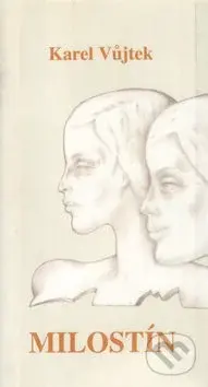 Milostín - Karel Vůjtek - kniha z kategorie Poezie