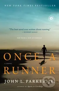 Once a Runner - John L. Parker - kniha z kategorie Společenská beletrie