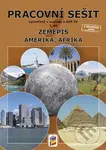 Zeměpis 7 - 1. díl (Amerika, Afrika (barevný pracovní sešit)) - kniha z kategorie 2. stupeň