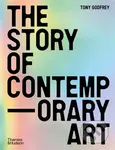 The Story of Contemporary Art - Tony Godfrey - kniha z kategorie Dějiny umění