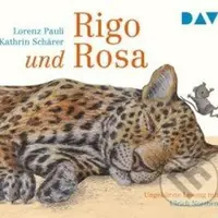 Rigo und Rosa (28 Geschichten aus dem Zoo und dem Leben) - audiokniha z kategorie Beletrie pro děti