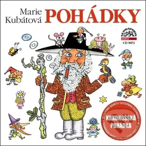 Pohádky - Marie Kubátová - audiokniha z kategorie Pohádky