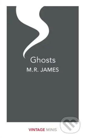 Ghosts - M.R. James - kniha z kategorie Horory