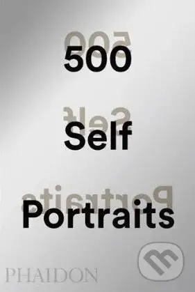 500 Self-Portraits - kniha z kategorie Fotografie