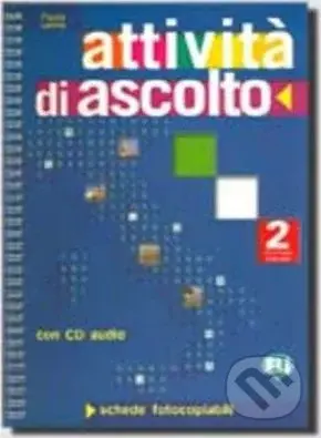 Attivita di ascolto 2 (+ Audio CD / Fotocopiabile) - kniha z kategorie Jazykové učebnice a slovníky