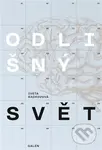 Odlišný svět - Iveta Radkovová - kniha z kategorie Psychologie