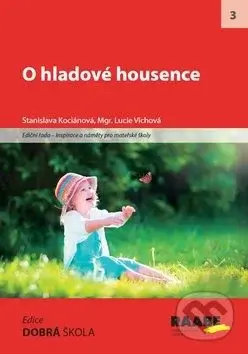 O hladové housence (Inspirace a náměty pro mateřské školy) - kniha z kategorie Mateřská škola a předškoláci