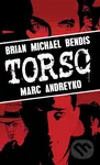 Torso - Brian Michael Bendis, Marc Andreyko - kniha z kategorie Komiksy