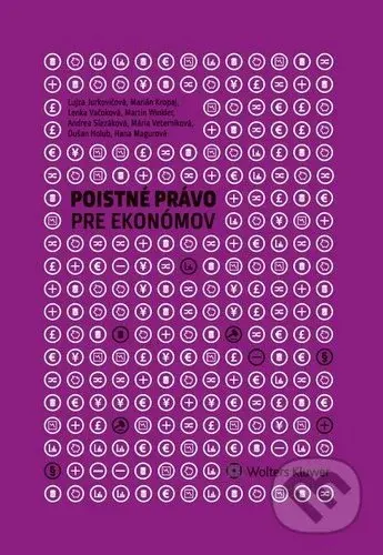 Poistné právo pre ekonómov - Lujza Jurkovičová, Marián Kropaj, Dušan Holub - kniha z kategorie Vysoké školy