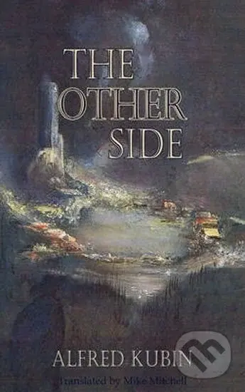 The Other Side - Alfred Kubin
