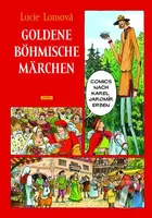 Goldene Böhmische märchen (Zlaté české pohádky) - Lucie Lomová - kniha z kategorie Pohádky
