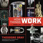 How Things Work (The Inner Life of Everyday Machines) - kniha z kategorie Přírodní vědy a technika