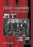 Dávné vzpomínky (Marnost nad marnost, ale jak krásná...) - kniha z kategorie Beletrie