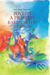 Povesti a príbehy karpatských Rusínov - Peter Vrlík, Peter Mišák - kniha z kategorie Mýty, pověsti a legendy