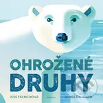 Ohrožené druhy - Jess French, James Gilleard (ilustrátor) - kniha z kategorie Naučné knihy