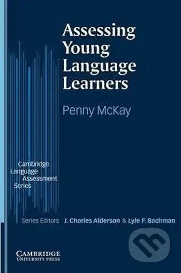 Assessing Young Language Learners: Paperback - Penny McKay - kniha z kategorie Jazykové učebnice a slovníky