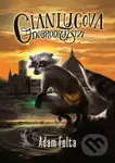Gianlucova dobrodružství - Adam Folta, Veronika Klener (Ilustrátor) - kniha z kategorie Fantasy