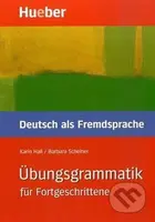 Übungsgrammatik für Fortgeschrittene - Karin Hall - kniha z kategorie Jazykové učebnice a slovníky