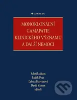 Monoklonální gamapatie klinického významu a další nemoci - kniha z kategorie Medicína