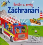 Záchranári - Svetlo a zvuky - Sam Taplin, Kathryn Selbert (ilustrátor) - kniha z kategorie Pro děti