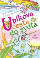 Upíkova cesta do světa - Jan Krůta, Stanislav Holý (Ilustrátor) - kniha z kategorie Pohádky