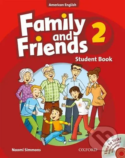 Family and Friends American English 2: Student´s Book CD Pack - kniha z kategorie 1. stupeň