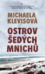 Ostrov šedých mnichů - Michaela Klevisová - kniha z kategorie Detektivky, thrillery a horory
