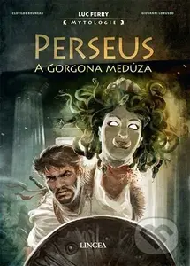 Perseus a Gorgona Medúza - Luc Ferry - kniha z kategorie Komiksy