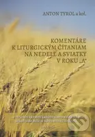 Komentáre k liturgickým čítaniam na nedele a sviatky v roku „A“ - kniha z kategorie Knihy o Bibli