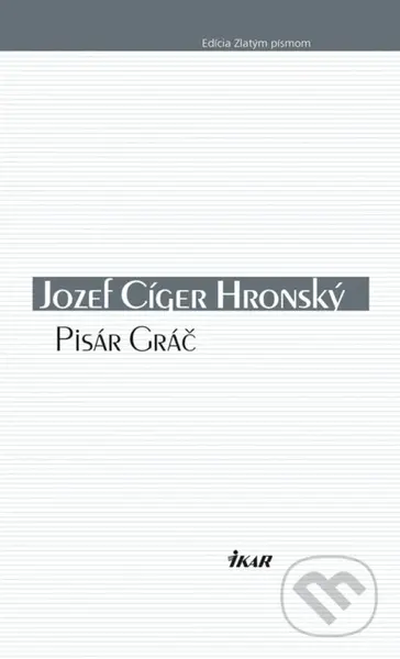 Pisár Gráč - Jozef Cíger Hronský - kniha z kategorie Beletrie