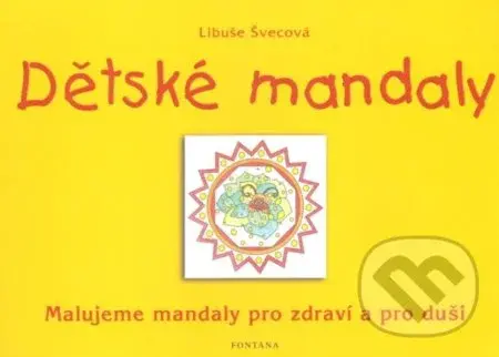 Dětské mandaly - Libuše Švecová - kniha z kategorie Spiritualita