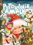 Putovanie s Amálkou - Viera Kardelisová-Hrúzová - kniha z kategorie Pro děti