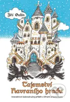Tajemství havraního hradu (Interaktivní dobrodružný příběh s šiframi a hádankami) - kniha z kategorie Beletrie pro děti