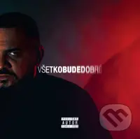 P.A.T: Všetko bude dobré - P.A.T