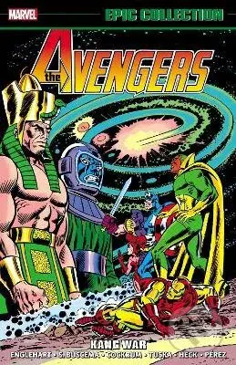 Avengers Epic Collection (Kang War) - Steve Englehart, Roy Thomas, Tony Isabella