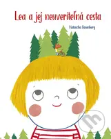 Lea a jej neuveriteľná cesta - Natascha Rosenberg - kniha z kategorie Beletrie pro děti
