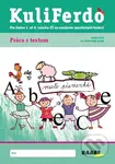 Kuliferdo - Práca s textom - Barbora Kováčová, Michaela Hanáková - kniha z kategorie 1. stupeň