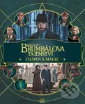 Fantastická zvířata - Brumbálova tajemství (Filmová magie) - kniha z kategorie Fantasy