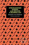 Strudlhofské schody aneb Melzer a hlubina let - Heimito von Doderer - kniha z kategorie Společenská beletrie