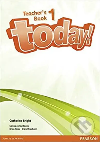 Today! 1: Teacher´s Book w/ DVD - Catherine Bright - kniha z kategorie Jazykové učebnice a slovníky