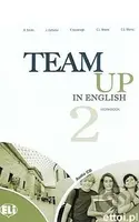 Team Up in English 2: Work Book + Student´s Audio CD (4-level version) - kniha z kategorie Jazykové učebnice a slovníky