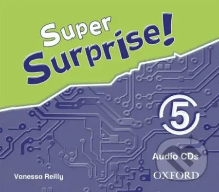 Super Surprise 5: Class Audio CDs /3/ - Vanessa Reilly - audiokniha z kategorie 1. stupeň