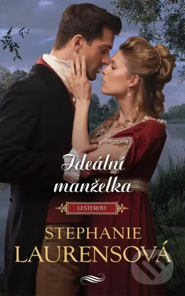 Ideální manželka - Stephanie Laurens - kniha z kategorie Romantická