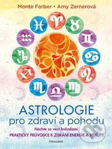 Astrologie pro zdraví a pohodu (Nechte se vést hvězdami) - kniha z kategorie Astrologie a věštění