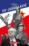 Miss Ex-Jugoslávie - Sofija Stefanovic - kniha z kategorie Společenská beletrie