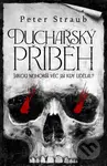 Duchařský příběh - Peter Straub - kniha z kategorie Thrillery