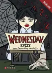 Wednesday – kvízy pro fanoušky seriálu - kniha z kategorie Beletrie pro děti