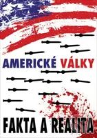 Americké války (Fakta a realita) - Paul Buchheit (Editor) - kniha z kategorie 20. století